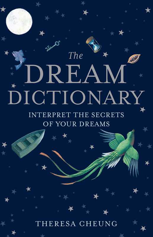 Dream Dictionary by Theresa Cheung: Paperback; 592 pages / English