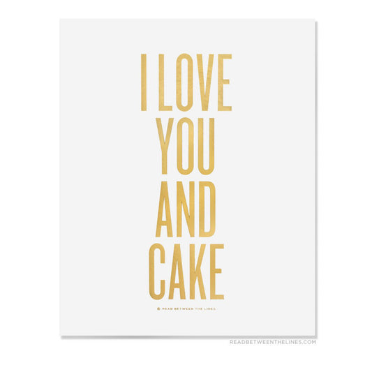 I Love You and Cake