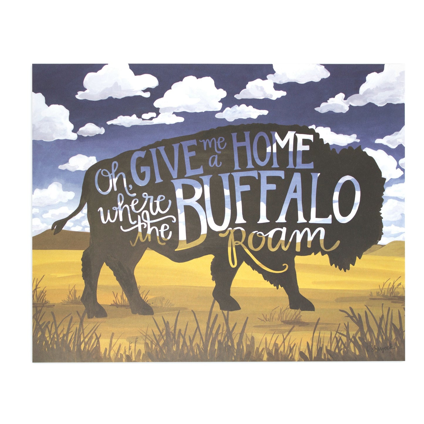 Where the Buffalo Roam Print