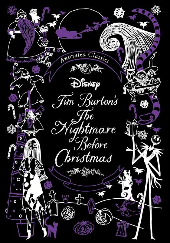 Disney Animated Classics: Tim Burton's The Nightmare Before Christmas by: Hardcover; 74 pages / English