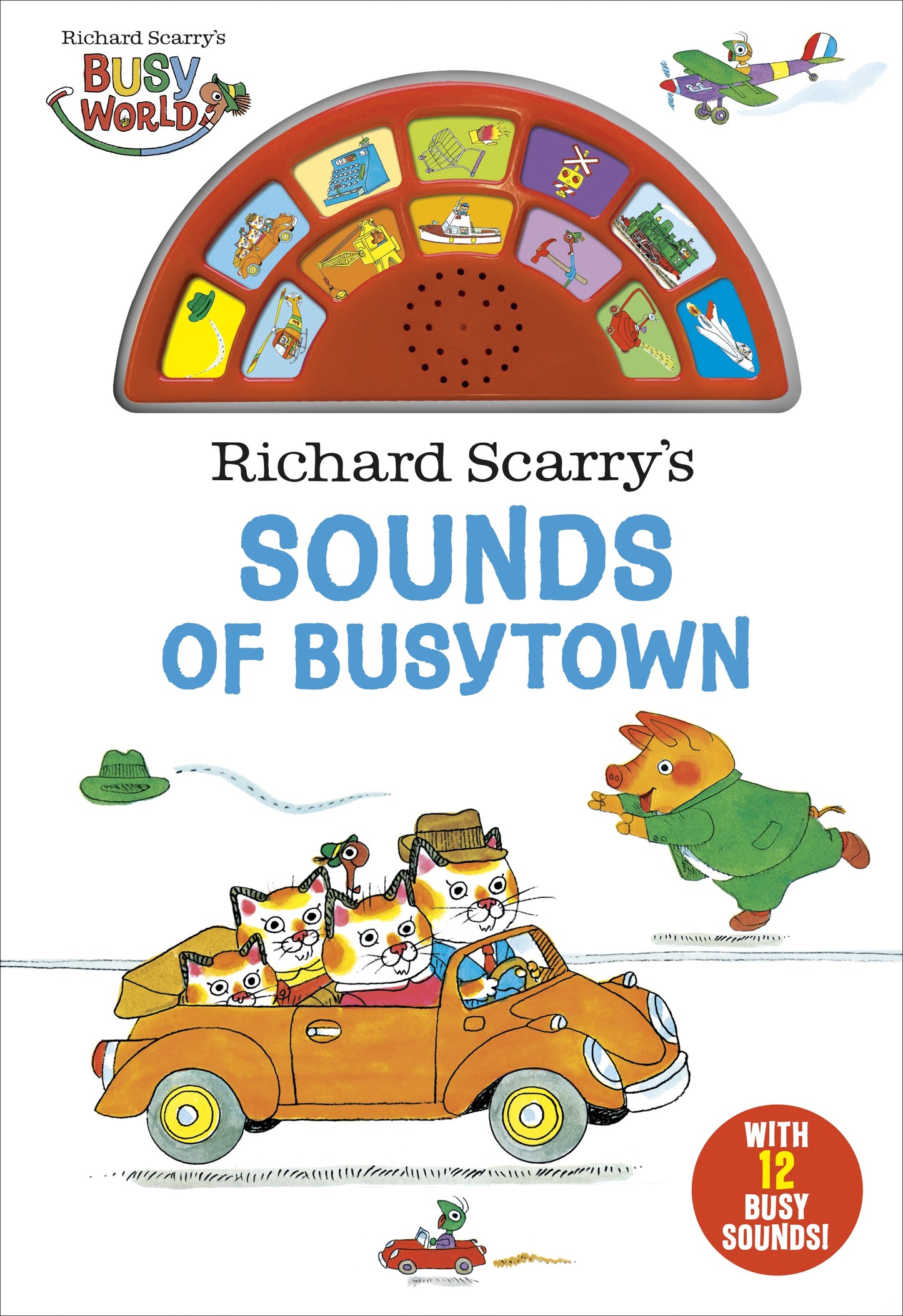 Richard Scarry's Sounds of Busytown