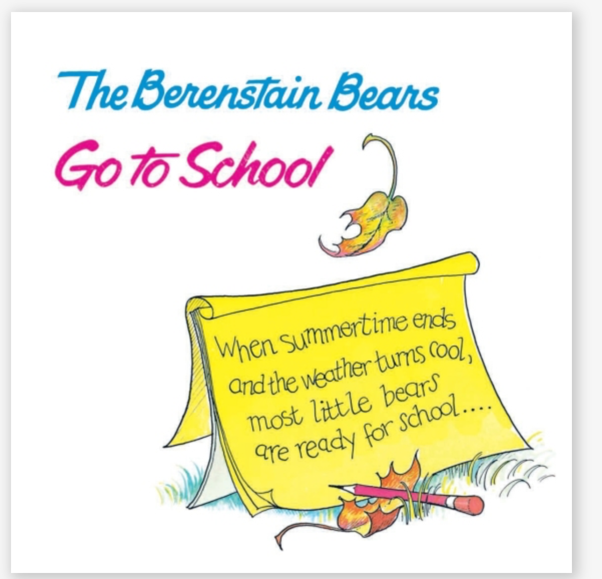 Back to School with the Berenstain Bears