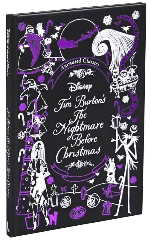 Disney Animated Classics: Tim Burton's The Nightmare Before Christmas by: Hardcover; 74 pages / English