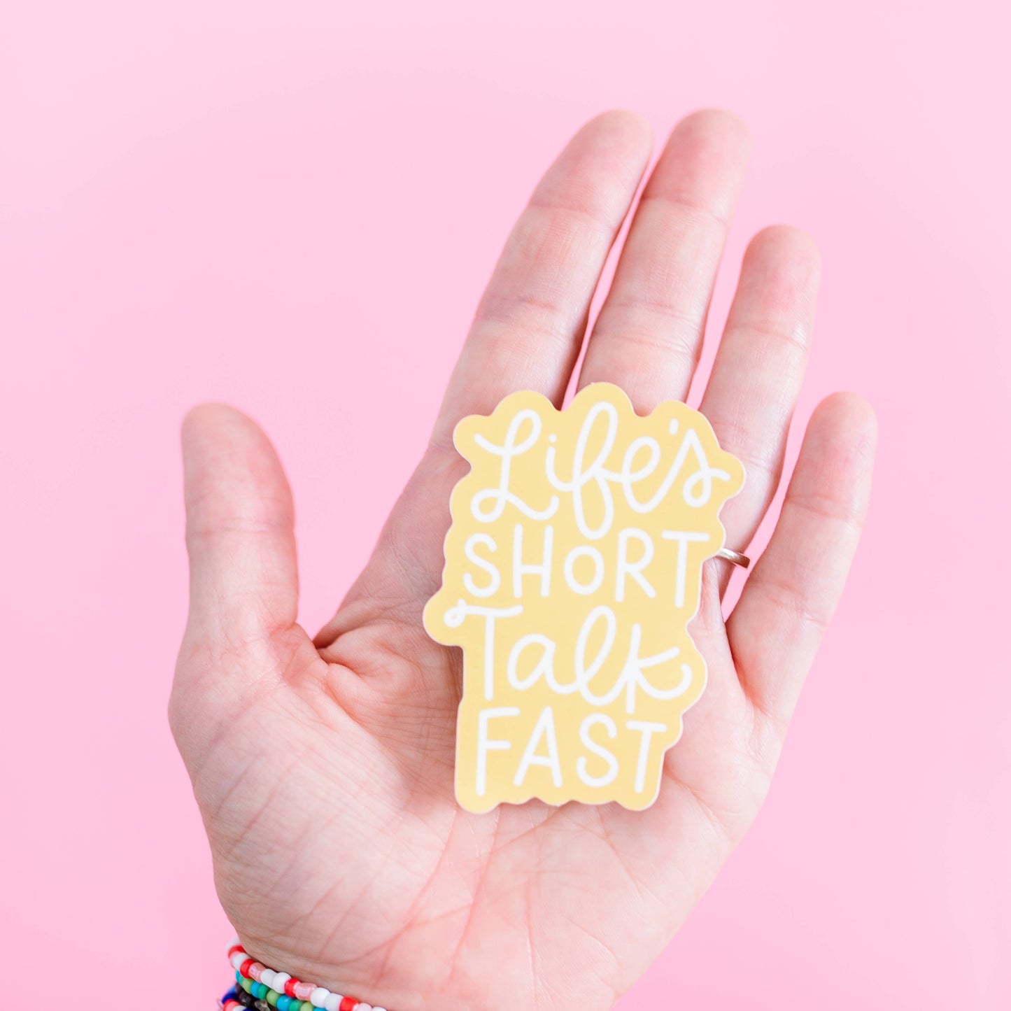 Life is Short Talk Fast Sticker