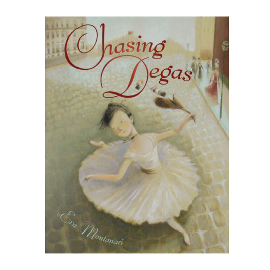 Chasing Degas (Hardcover)