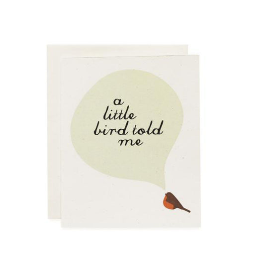 A Little Bird Told Me Card