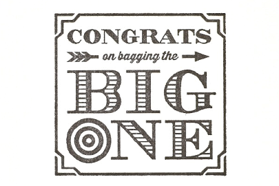 Bag the Big One Congrats
