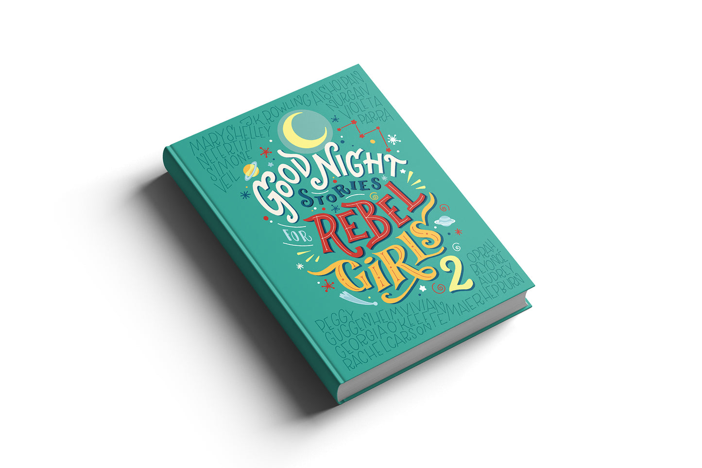 Good Night Stories For Rebel Girls Volume 2
