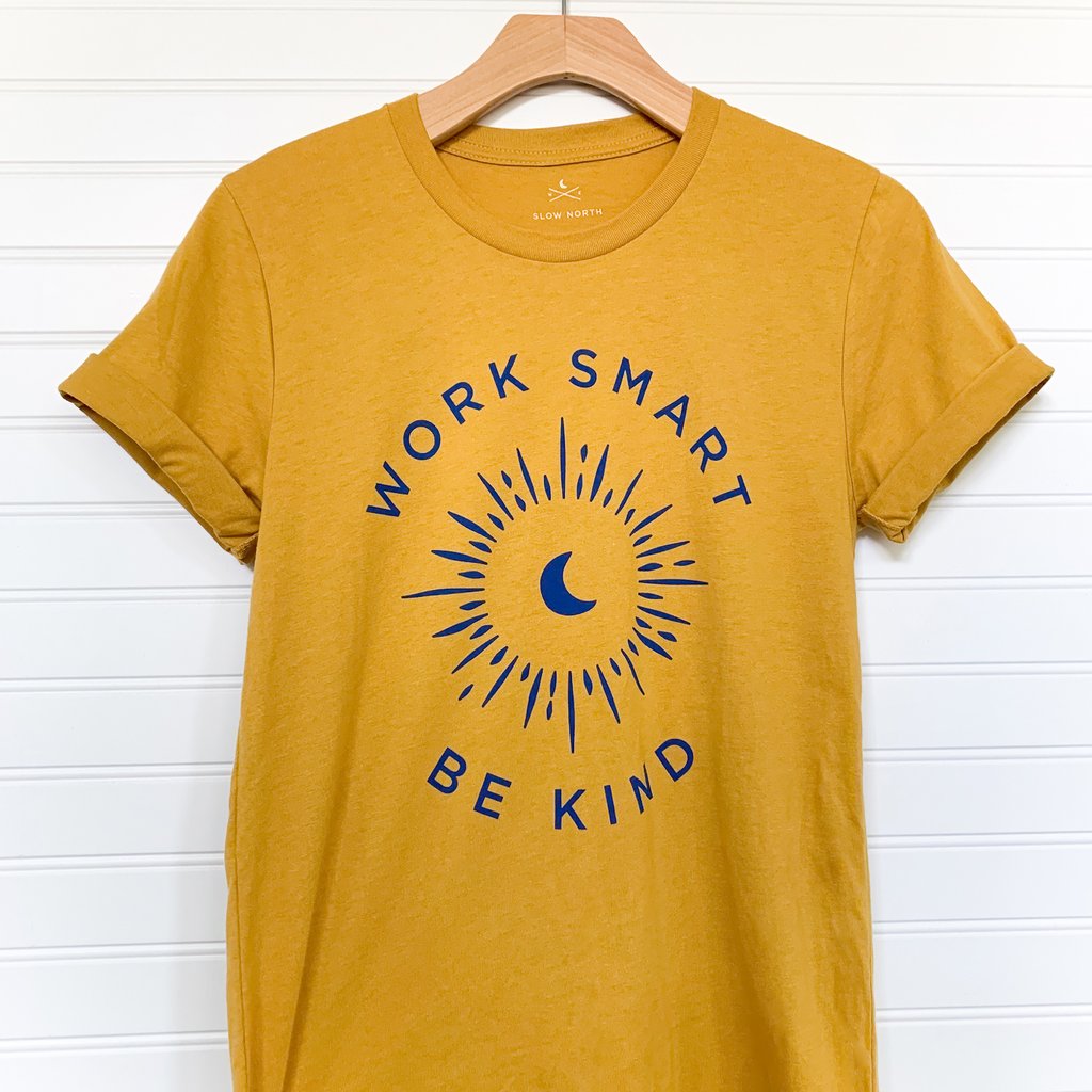 Work Smart + Be Kind Graphic Tee