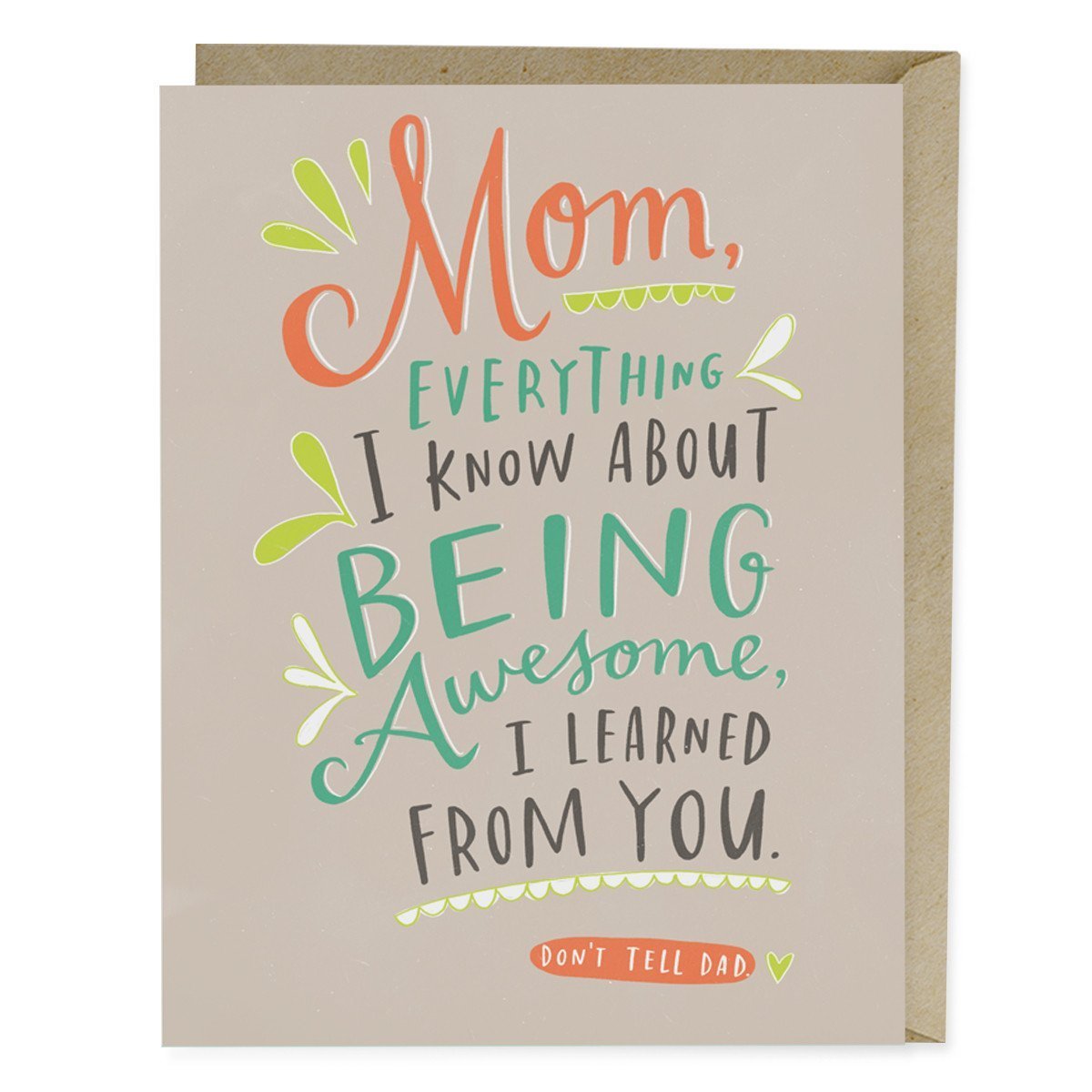 Don't Tell Dad Mother's Day Card